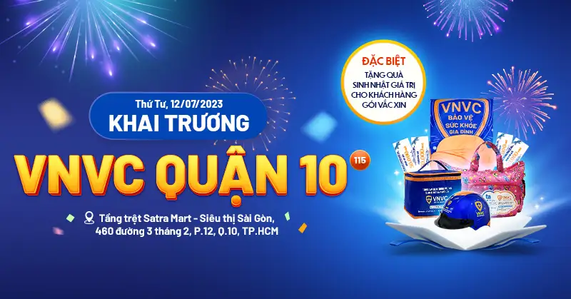 VNVC Quận 10  khai trương trở thành cơ sở thứ 21 tại TPHCM