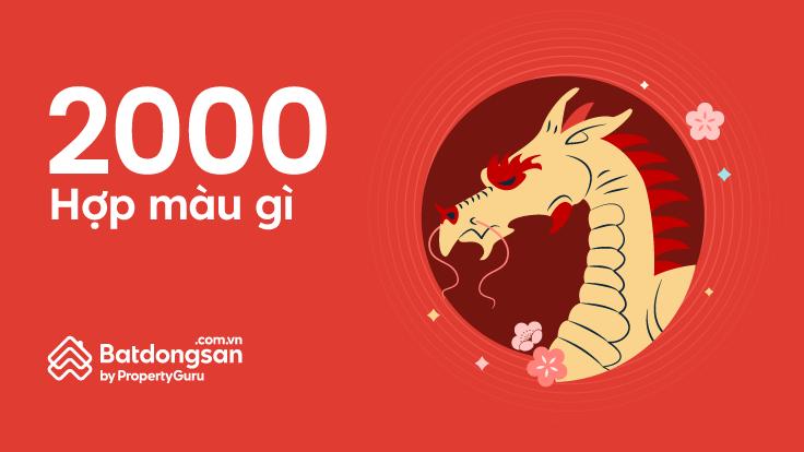 sinh năm 2000 hợp màu gì