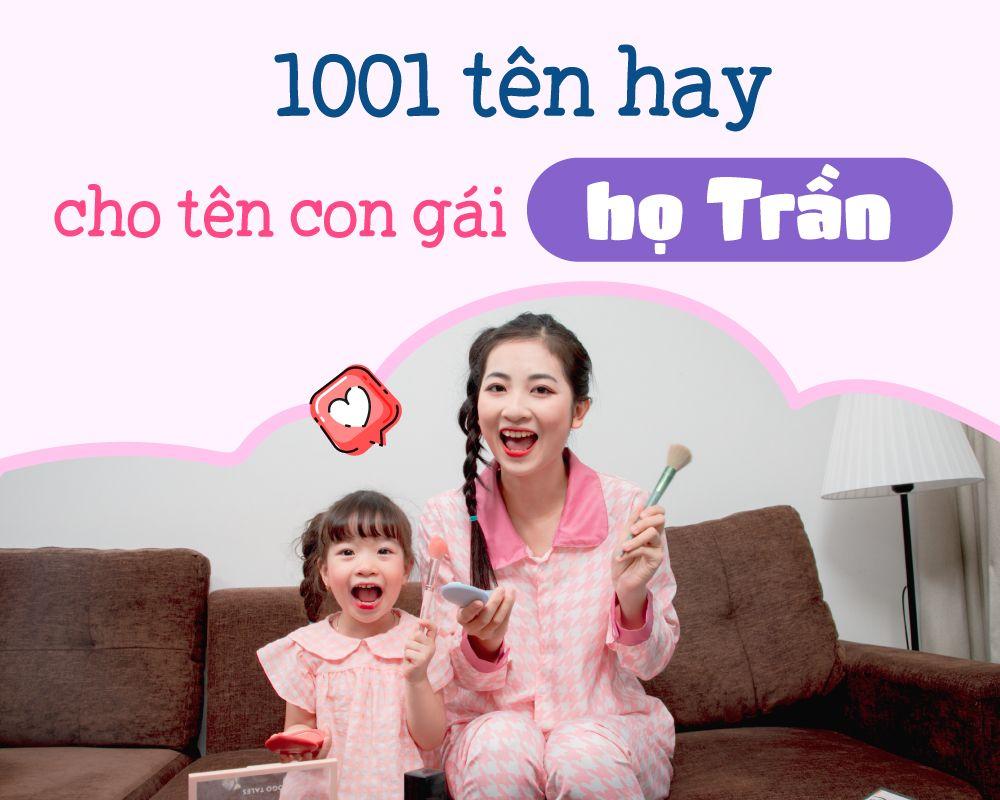 tên con gái họ trần