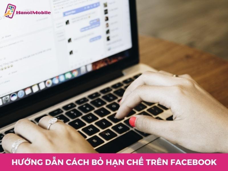 Hướng dẫn cách bỏ hạn chế trên Facebook [NHANH CHÓNG]