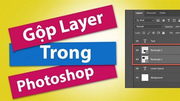 Làm thế nào để gộp Layer trong Photoshop đơn giản và dễ dàng nhất