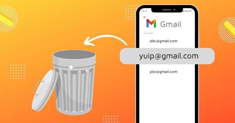 Xóa tài khoản Gmail khỏi điện thoại như thế nào? Hướng dẫn cách thực hiện