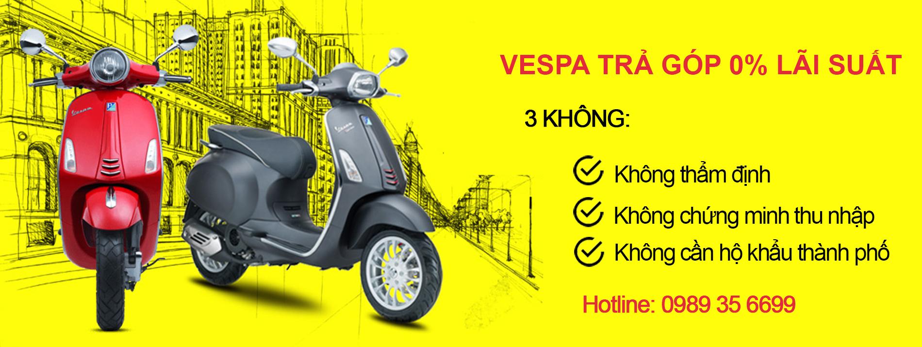 Thủ tục và các chương trình mua xe Vespa trả góp