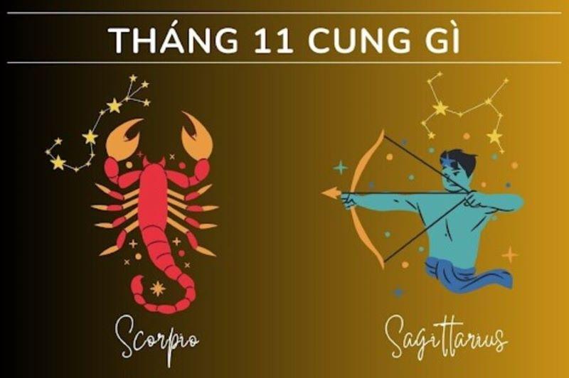 Tháng 11 cung gì? Đặc điểm về tính cách, tình yêu & sự nghiệp