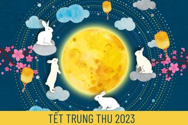 Còn bao nhiêu ngày nữa đến Trung thu 2023, vào ngày mấy Dương lịch?