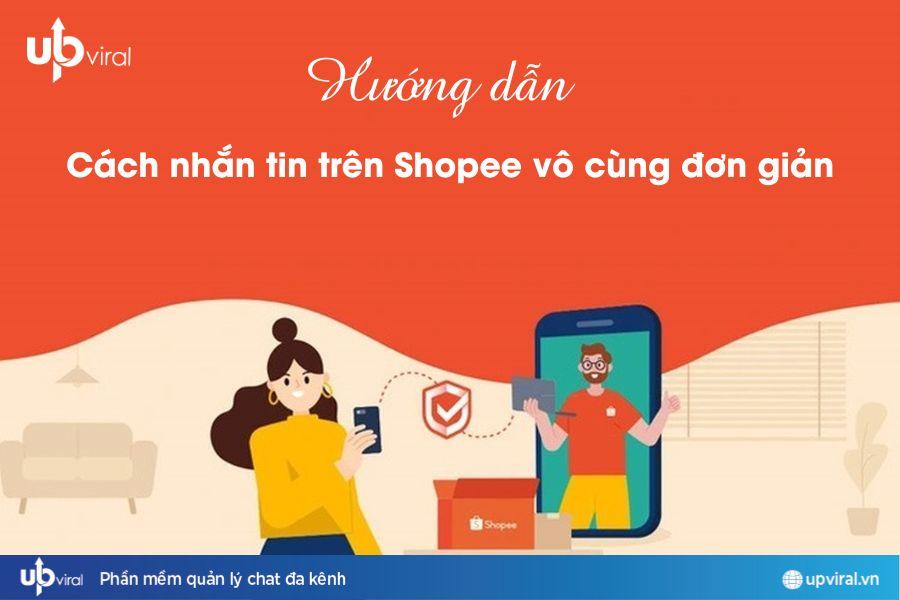 3 Cách nhắn tin trên shopee siêu đơn giản, dễ thực hiện