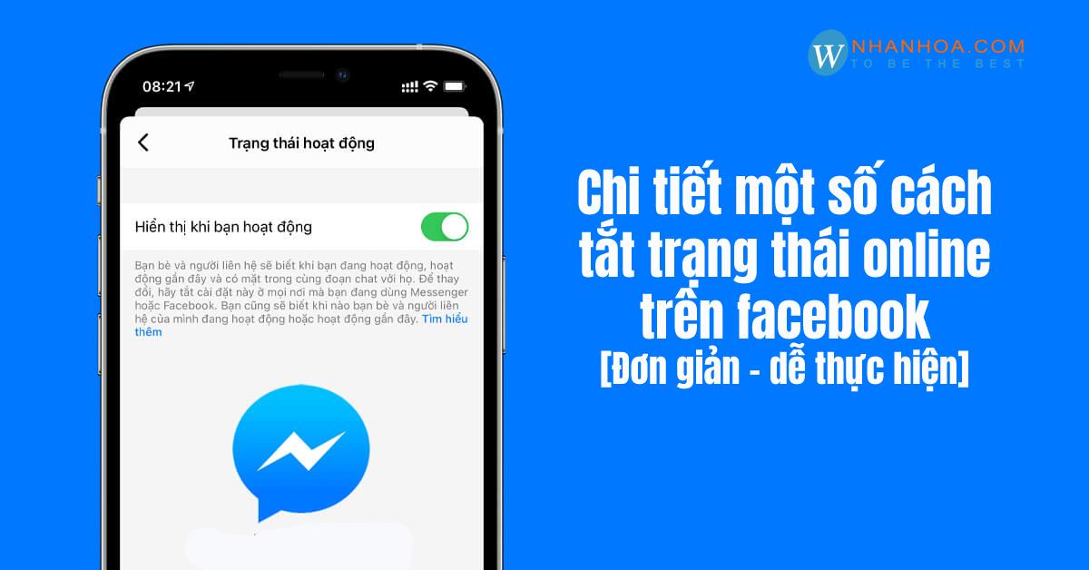 Chi tiết một số cách tắt trạng thái online trên facebook