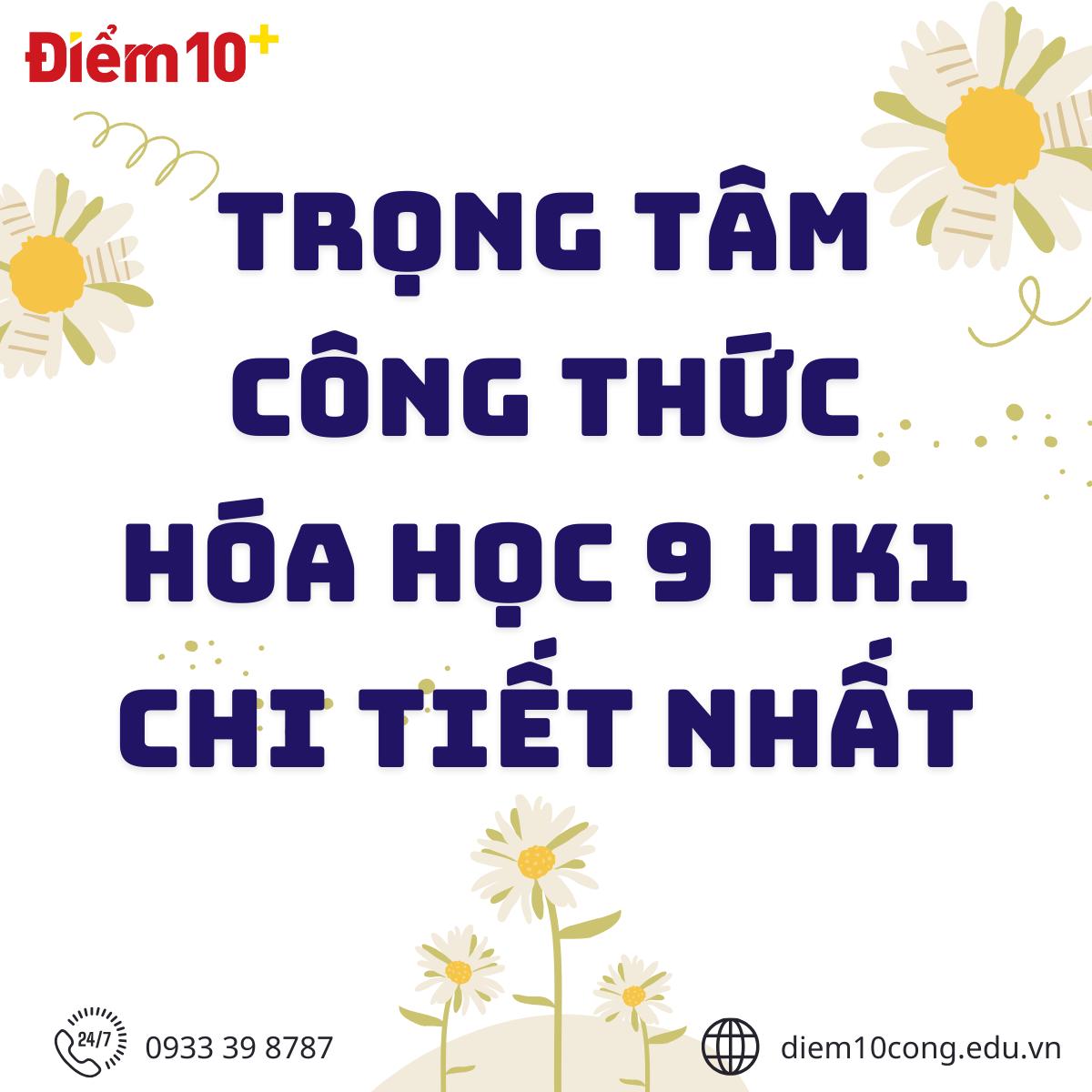 Lý thuyết Hóa học 9 chi tiết, đầy đủ | Kiến thức trọng tâm