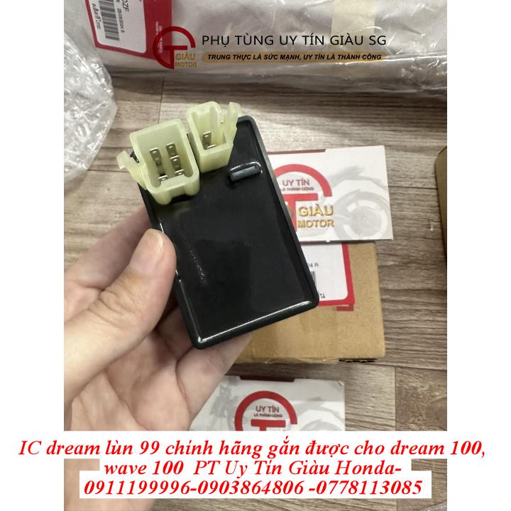 IC Dream Lùn 99 Chính Hãng Gắn Được Cho Dream 100, Wave 100 Tại Phụ Tùng Uy Tín Giàu Gò Vấp