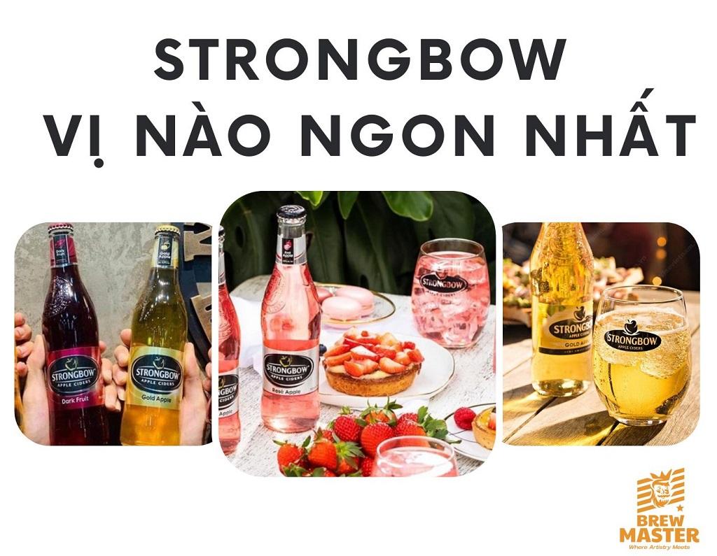 Strongbow vị nào ngon? Bao nhiêu độ? Bao nhiêu tuổi uống được