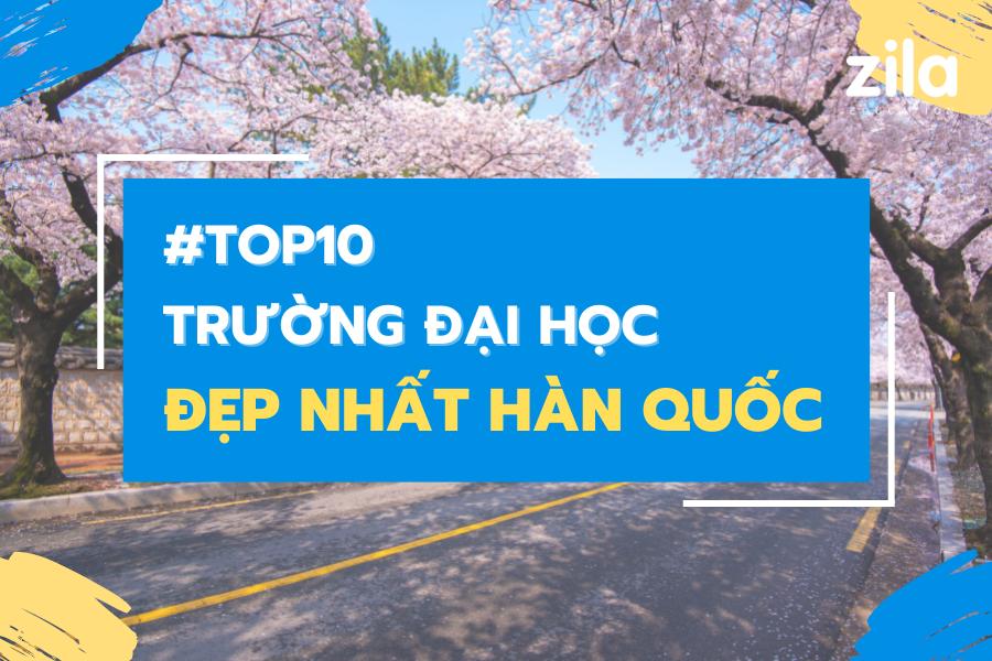 [2025] Top 10 Trường đại học đẹp nhất tại Hàn Quốc