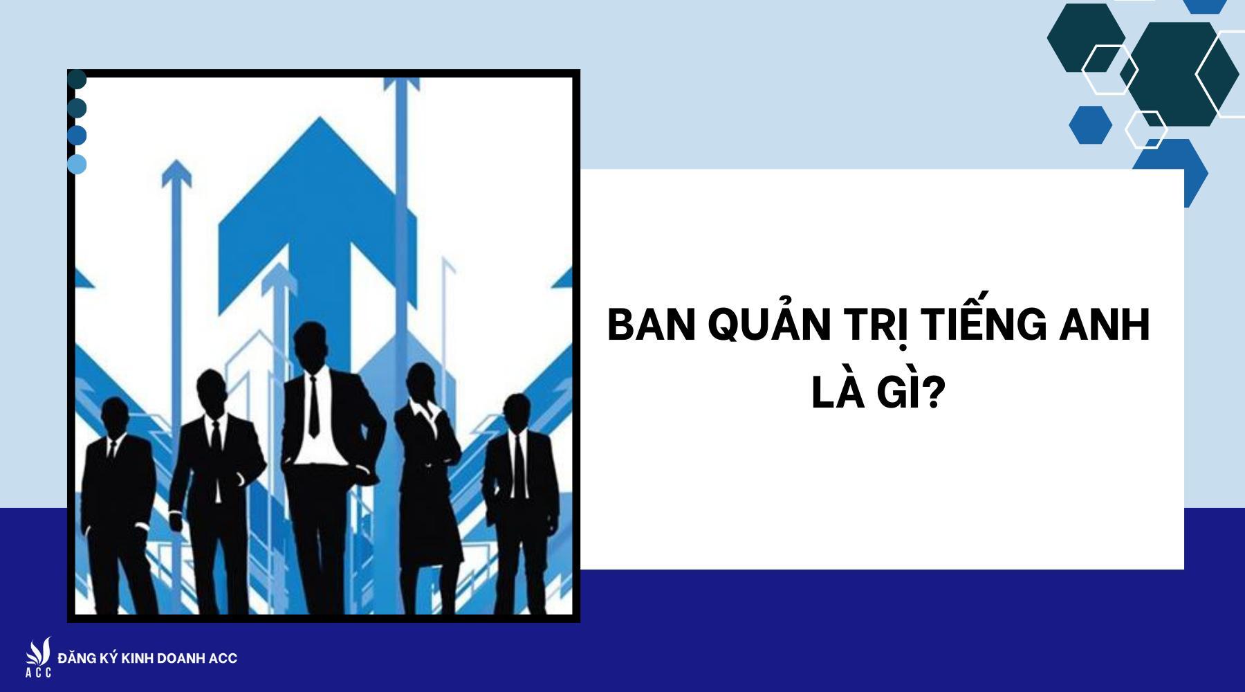 Ban quản trị tiếng Anh là gì?