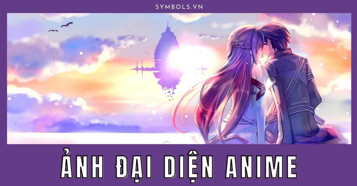 Avatar Đôi Anime Đẹp: 69+ Avatar Cặp Anime Cho 2 Người Cute