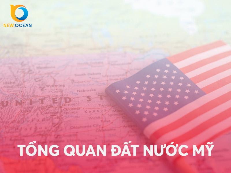 Tổng quan đất nước Mỹ – Những điều cần biết về Hoa Kỳ