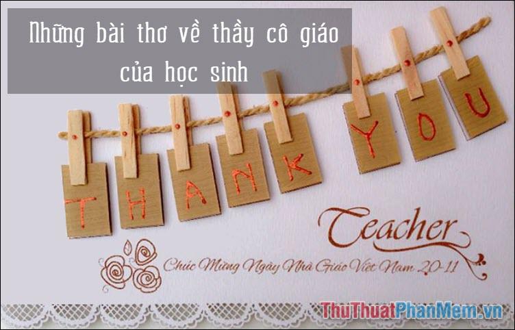 Những bài thơ về thầy cô giáo tự sáng tác của học sinh